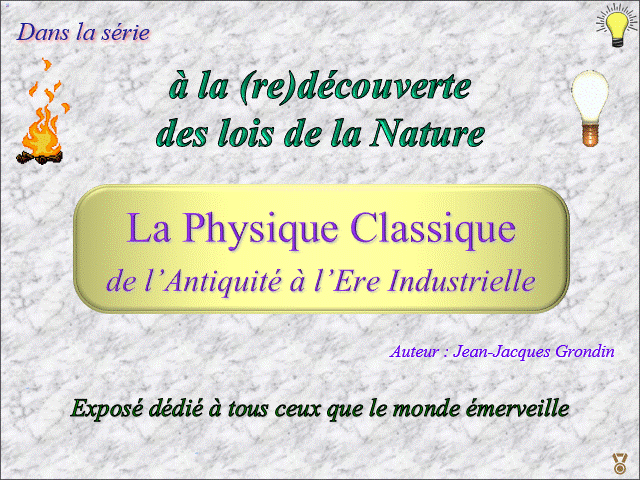 Présentation de la conférence n°1 du cycle "à la (re)découverte des lois de la nature"